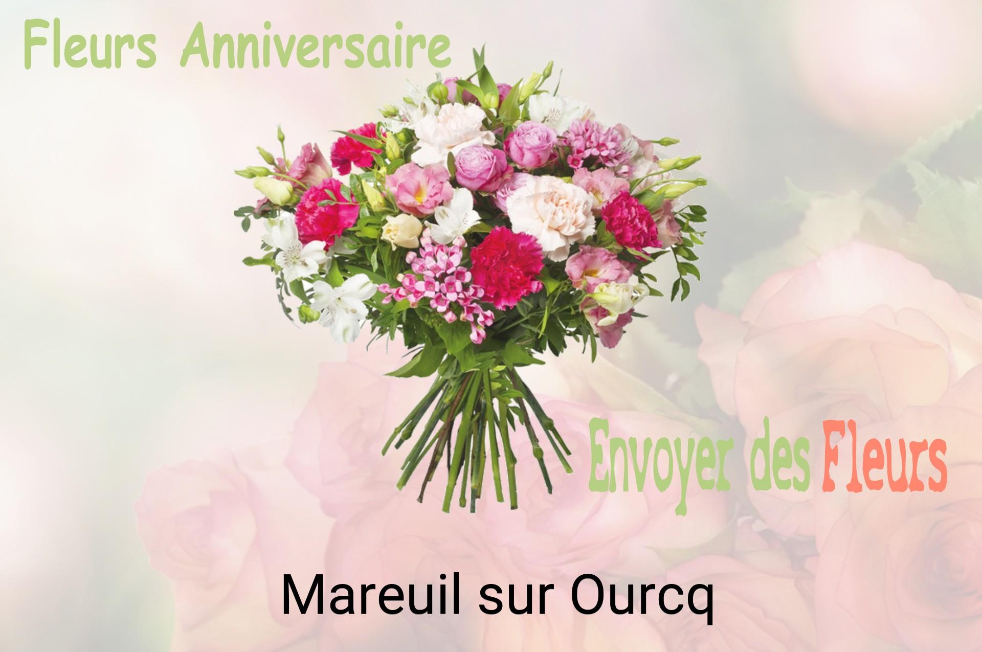 Bouquet de fleurs d’anniversaire livré à Mareuil-sur-Ourcq